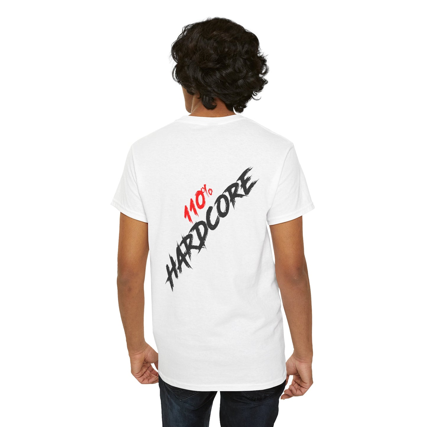 110% Hardcore V2 Unisex T-Shirt