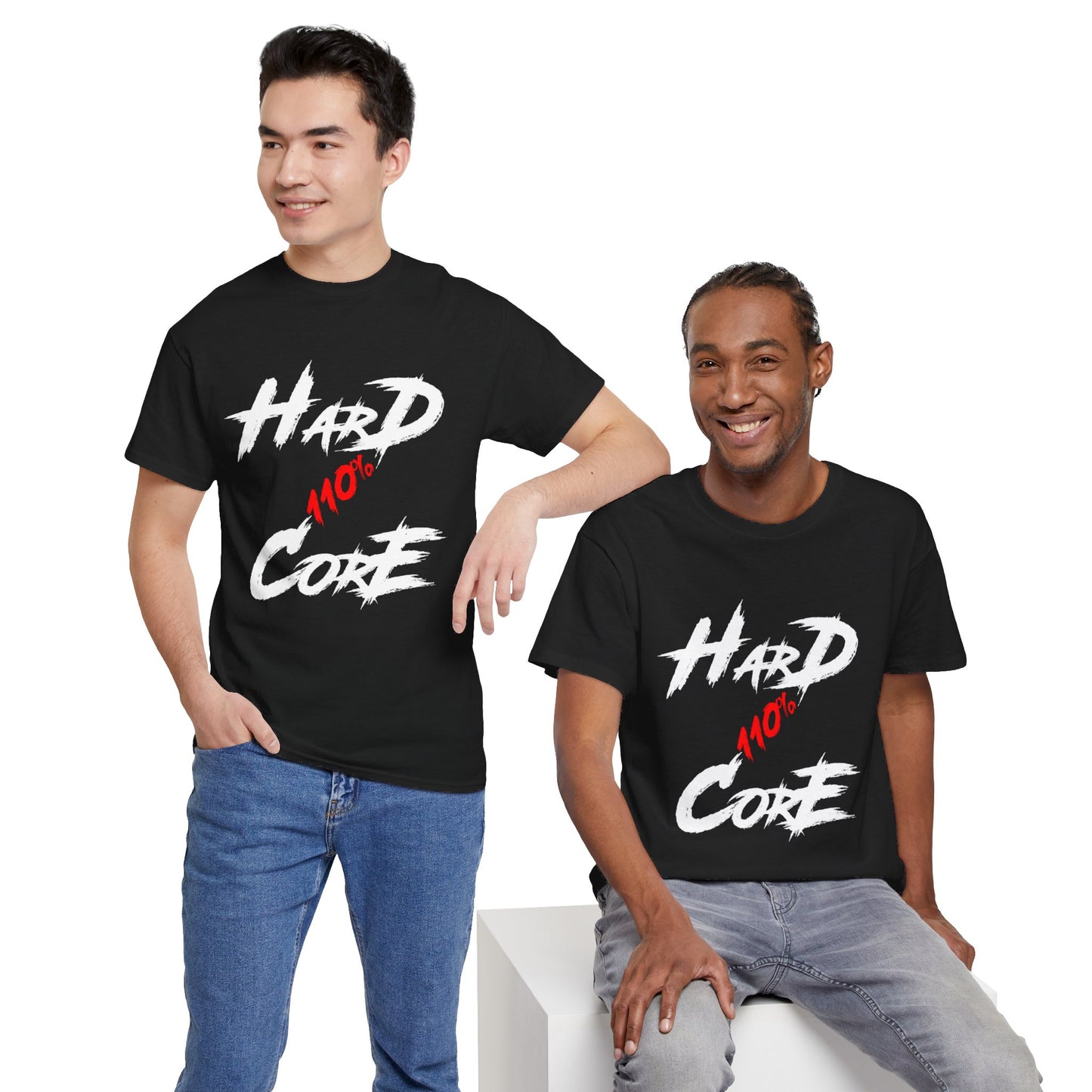 110% Hardcore V1 Unisex T-Shirt