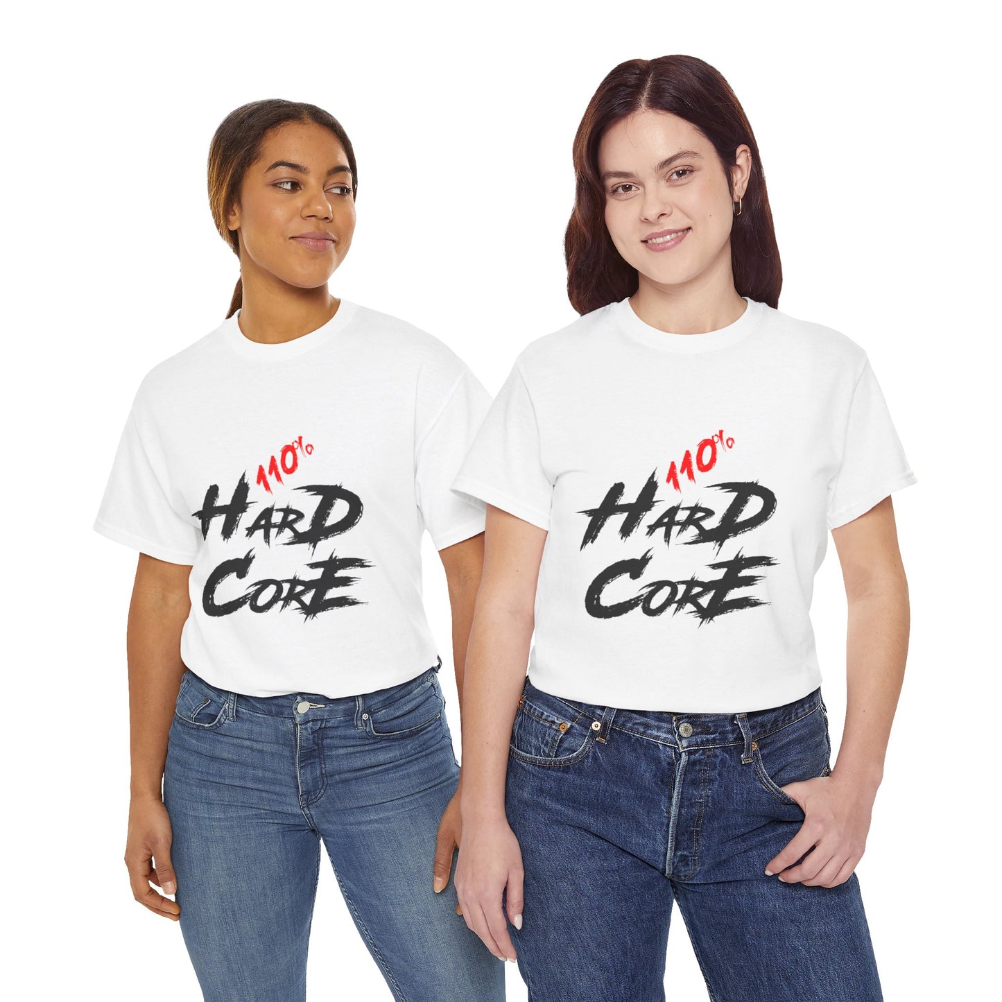 110% Hardcore V2 Unisex T-Shirt