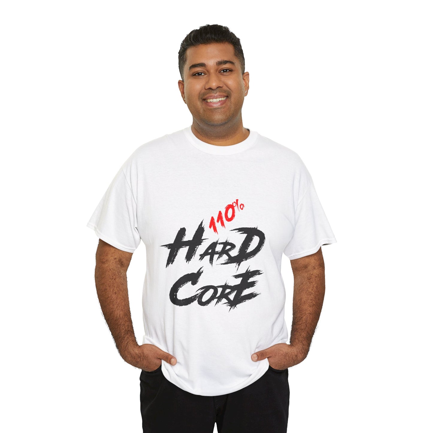 110% Hardcore V2 Unisex T-Shirt