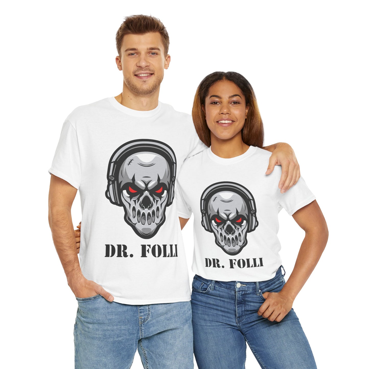 Dr Folli Unisex T-Shirt Light