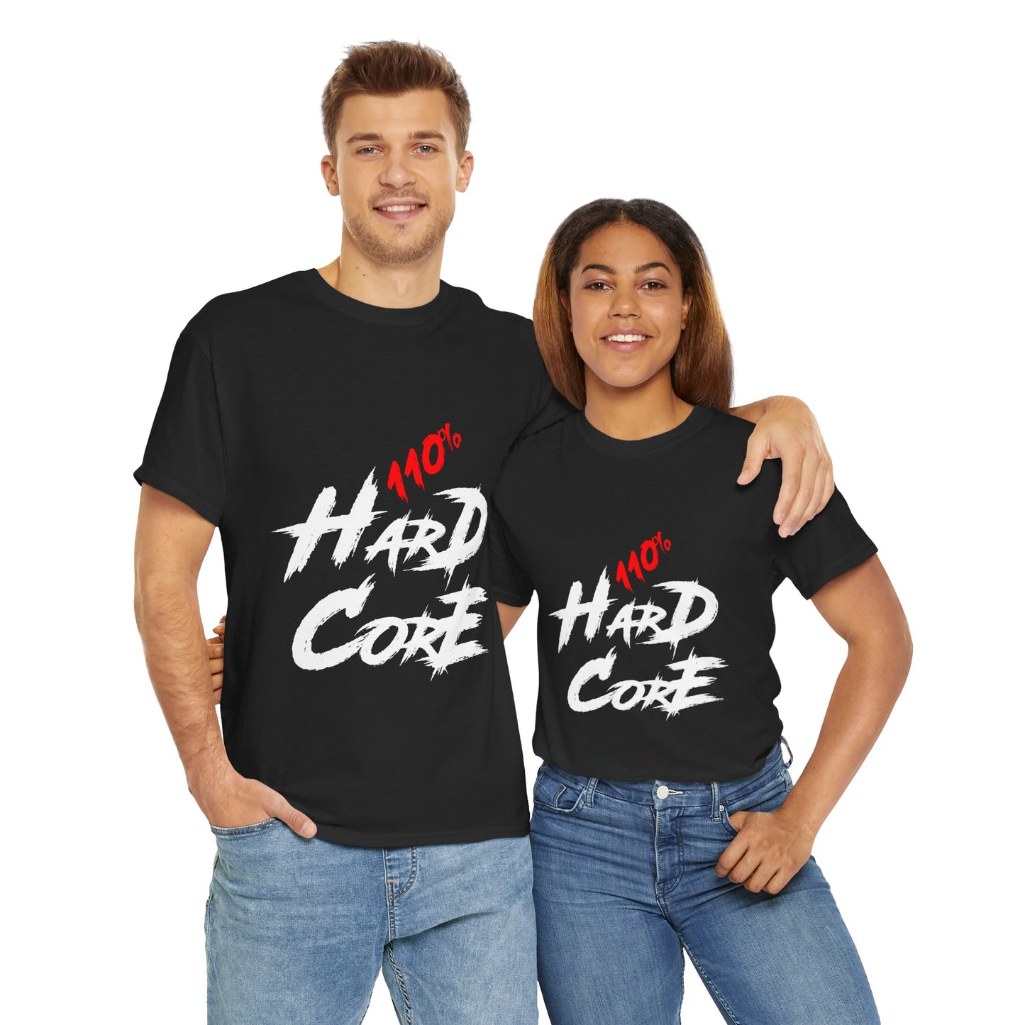 110% Hardcore V2 Unisex T-Shirt